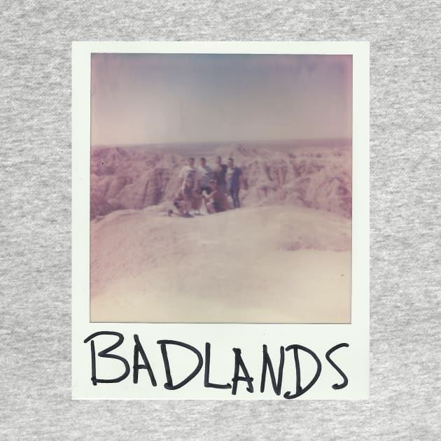 BADLANDS by Bguffalo